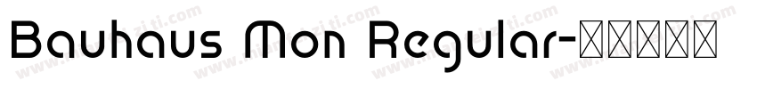 Bauhaus Mon Regular字体转换